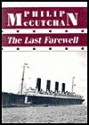 The Last Farewell - Philip McCutchan