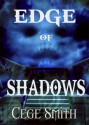 Edge of Shadows - Cege Smith