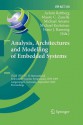 Analysis, Architectures and Modelling of Embedded Systems: Third Ifip Tc 10 International Embedded Systems Symposium, Iess 2009, Langenargen, Germany, September 14-16, 2009, Proceedings - Achim Rettberg, Mauro C. Zanella, Michael Amann