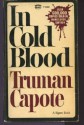 In Cold Blood - Truman Capote