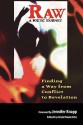 Raw: A Poetic Journey - Finding a Way from Conflict to Revelation - Aimee Maude Sims, Barbara Caesar-Stephenson, Jennifer Knapp