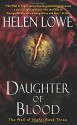 Daughter of Blood: The Wall of Night Book Three - Helen Lowe