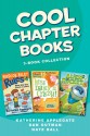 Cool Chapter Books 3-Book Collection: Roscoe Riley Rules #1: Never Glue Your Friends to Chairs, My Weird School #1: Miss Daisy is Crazy!, Alien in My Pocket #1: Blast Off! - Various, Katherine Applegate, Nate Ball, Dan Gutman, Brian Biggs, Jim Paillot, Macky Pamintuan