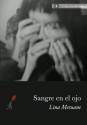 Sangre en el ojo - Lina Meruane