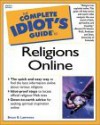 Complete Idiot's Guide to Religions Online - Bruce B. Lawrence