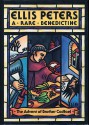 A Rare Benedictine: The Advent of Brother Cadfael - Ellis Peters