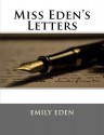 Miss Eden's Letters - Emily Eden