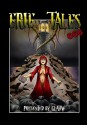 Erie Tales: 666 - Great Lakes Association of Horror Writers, Peggy Christie, MontiLee Stormer, David C. Hayes, Nicole Castle Kelly, Shad Kelly, Ron P Maxwell, Trico Lutkins, John Pirog, M. E. VonBindig, Michael Cieslak, Nicole Castle, Ken MacGregor, Justin Holley, Rachel Weisserman