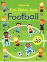 First Sticker Book Football (Usborne First Sticker Books) - Sam Taplin, Annalisa Sanmartino, Giulia Torelli