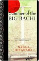 Summer of the Big Bachi Summer of the Big Bachi Summer of the Big Bachi - Naomi Hirahara