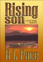 Rising Son (Rising Son Trilogy) - R L Pace, Michael Barrett, Todd Downing