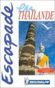 Thailande - Michelin Travel Publications