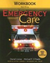 Emergency Care Workbook - Bob Elling, Daniel Limmer, Michael F. O'Keefe