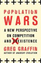 Population Wars: A New Perspective on Competition and Coexistence - Greg Graffin