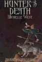 Hunter's Death - Michelle West