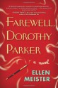 Farewell, Dorothy Parker - Ellen Meister