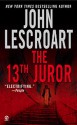 The 13th Juror - John Lescroart