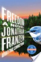 Freedom - Jonathan Franzen