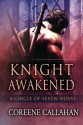 Knight Awakened - Coreene Callahan