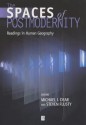 The Spaces of Postmodernity - Michael J. Dear, Stephen Flusty (Editor)