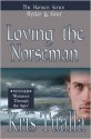 Loving the Norseman - Kris Tualla