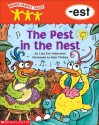 The Pest in the Nest: -est - Lisa Eve Huberman, Matt Phillips