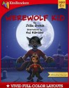 Werewolf Kid - Julia Dweck, Kai Klimiont