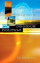 Did God Use Evolution? - Werner Gitt