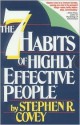 The 7 Habits of Highly Effective People (Audio) - Stephen R. Covey, Franklin Covey Company