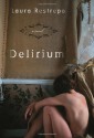 Delirium - Laura Restrepo, Natasha Wimmer