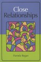 Close Relationships - Pamela Regan