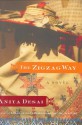 The Zigzag Way: A Novel - Anita Desai