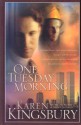 One Tuesday Morning (9/11 Series, #1) - Karen Kingsbury