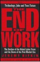 The End of Work - Jeremy Rifkin, Robert L. Heilbroner