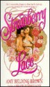 Strawberry Lace - Amy Belding Brown