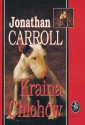 Kraina Chichów - Jonathan Carroll