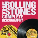 The Rolling Stones Complete Discography - Alan Clayson, Rizzoli