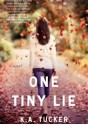 One Tiny Lie - K.A. Tucker