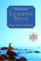 What Matters Most - Luanne Rice