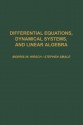 Differential Equations, Dynamical Systems, and Linear Algebra - Hirsch, Morris W. Hirsch, Robert L. Devaney, Stephen T. Smale