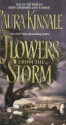 Flowers from the Storm - Laura Kinsale