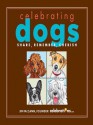 Celebrating Dogs - Jim McCann