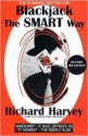 Blackjack The Smart Way - Richard Harvey