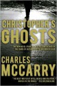 Christopher's Ghosts - Charles McCarry