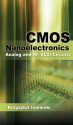 CMOS Nanoelectronics: Analog and RF VLSI Circuits - Krzysztof Iniewski