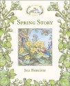 Spring Story (Brambly Hedge) - Jill Barklem