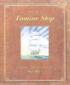 Life On A Famine Ship - Duncan Crosbie