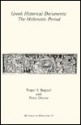 Greek Historical Documents: The Hellenistic Period - Roger S. Bagnall