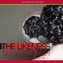 The Likeness - Heather O'Neill, Tana French