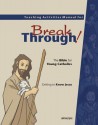 Teaching Activities Manual for Breakthrough! the Bible for Young Catholics: Getting to Know Jesus - Saint Mary's Press, Christine Schmertz Navarro